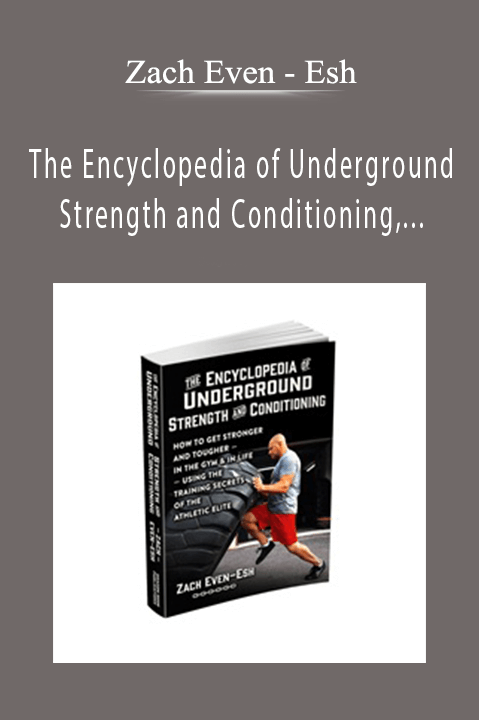 Esh – The Encyclopedia of Underground Strength and Conditioning