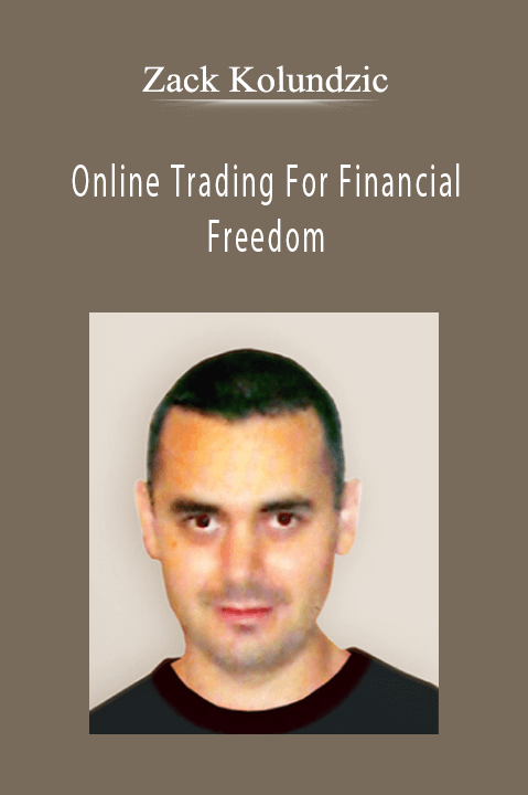 Online Trading For Financial Freedom – Zack Kolundzic