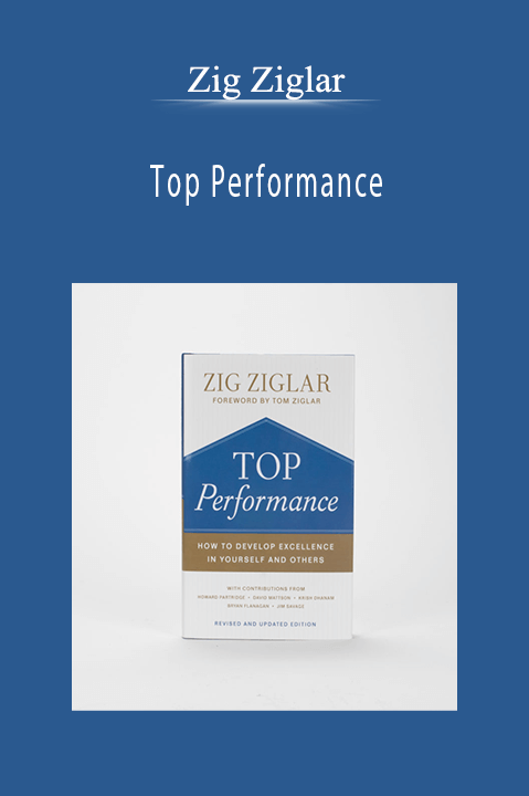 Top Performance – Zig Ziglar