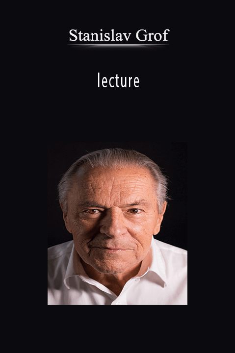 Stanislav Grof – lecture