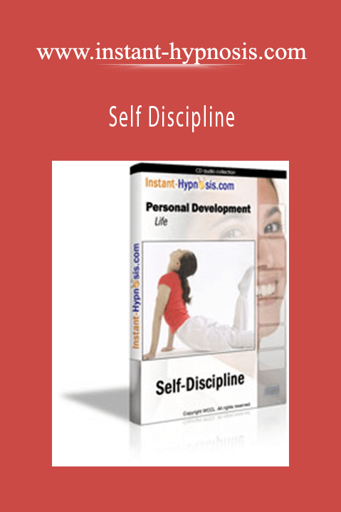 Self Discipline – www.instant–hypnosis.com