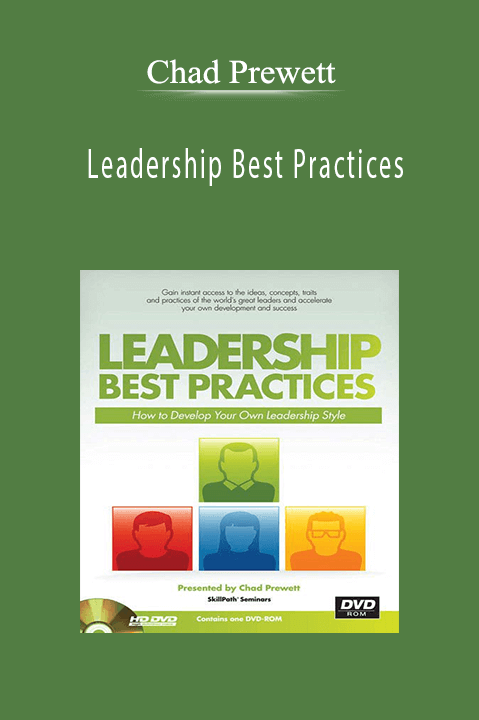 Leadership Best Practices – Chad Prewett