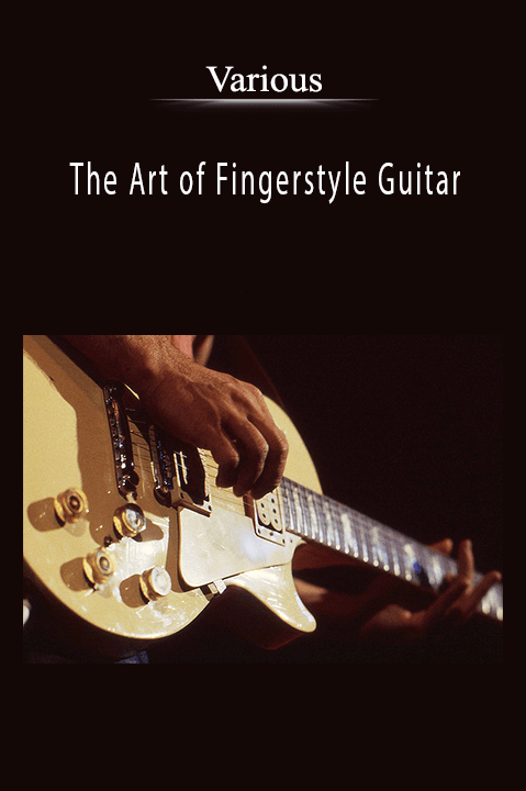 The Art of Fingerstyle Guitar – Various