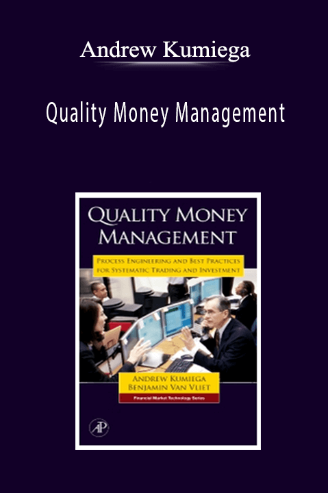 ﻿Andrew Kumiega - Quality Money Management