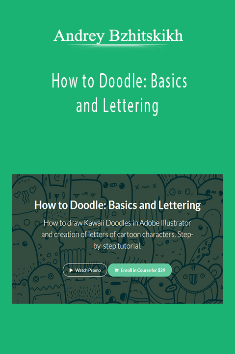 Andrey Bzhitskikh - How to Doodle: Basics and Lettering