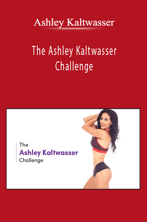 Ashley Kaltwasser - The Ashley Kaltwasser Challenge