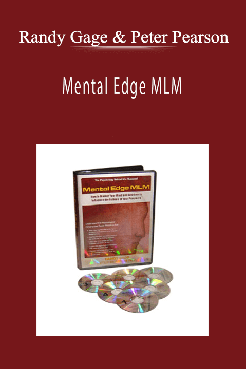 Randy Gage & Peter Pearson - Mental Edge MLM