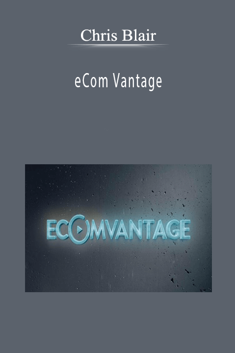 Chris Blair - eCom Vantage