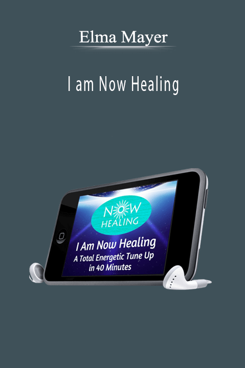 Elma Mayer - I am Now Healing