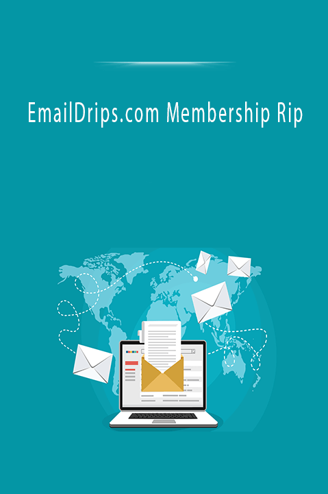 EmailDrips.com Membership Rip