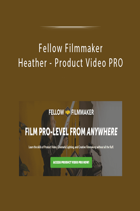 Fellow Filmmaker Heather - Product Video PRO