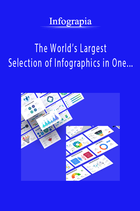 Infograpia - The World’s Largest Selection of Infographics in One Package