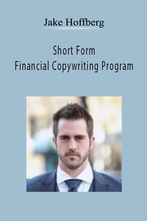 Jake Hoffberg - Short Form Financial Copywriting Program