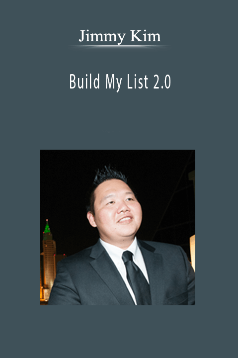 Jimmy Kim - Build My List 2.0