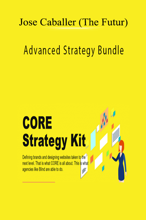 Jose Caballer (The Futur) - Advanced Strategy Bundle