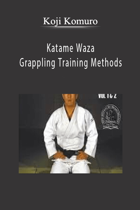 Koji Komuro - Katame Waza Grappling Training Methods