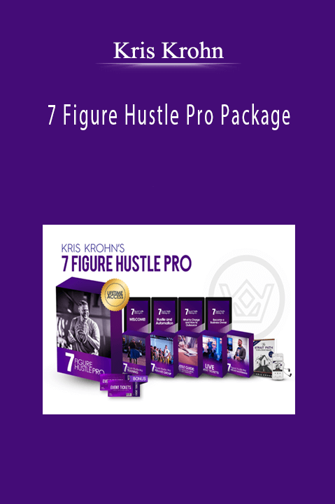 Kris Krohn - 7 Figure Hustle Pro Package