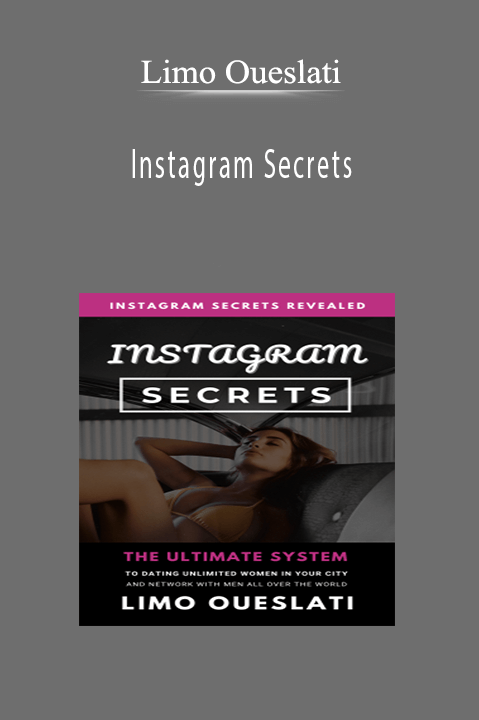 Limo Oueslati - Instagram Secrets