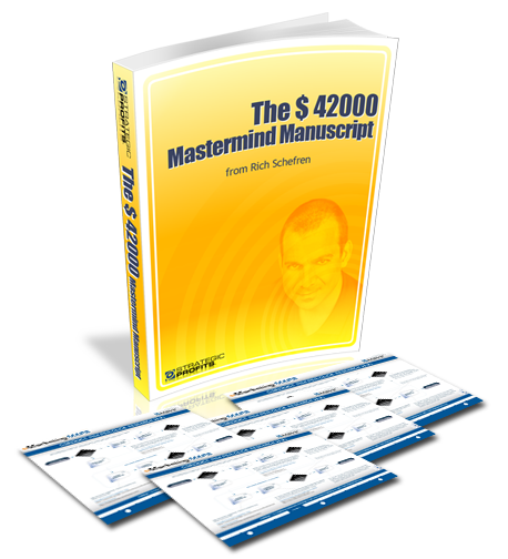 Rich Schefren - $42000 Mastermind Manuscript 2008