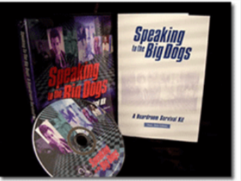 Rick Gilbert - Speaking to the Big Dogs A Boardroom Survival Kit