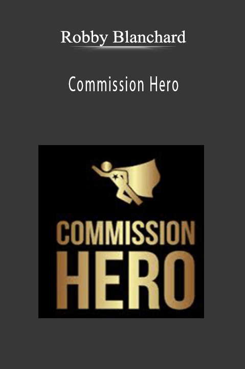 Robby Blanchard - Commission Hero