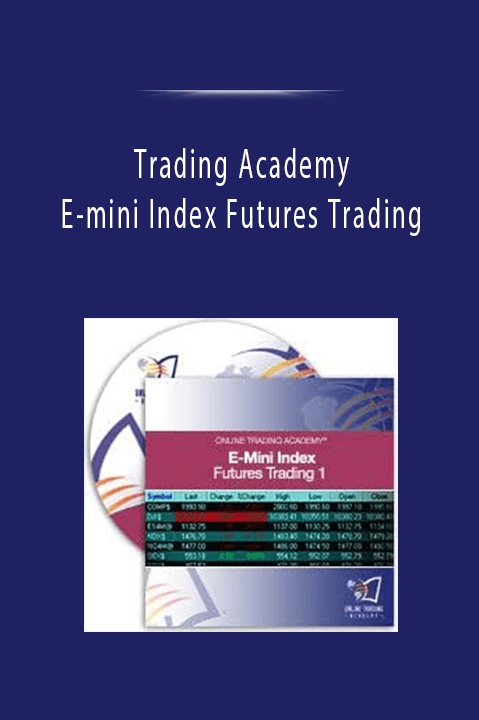 Trading Academy - E-mini Index Futures Trading