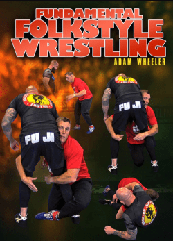 Adam Wheeler - Fundamental Folkstyle Wrestling