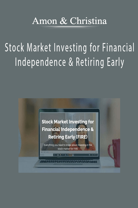 Amon & Christina - Stock Market Investing for Financial Independence & Retiring Early