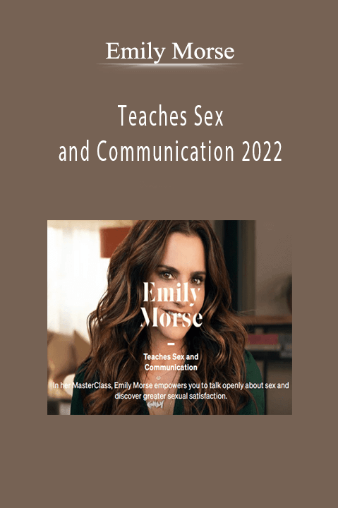 Emily Morse - Teaches Sex and Communication 2022