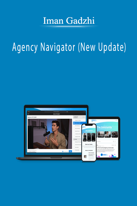 Iman Gadzhi - Agency Navigator (New Update)