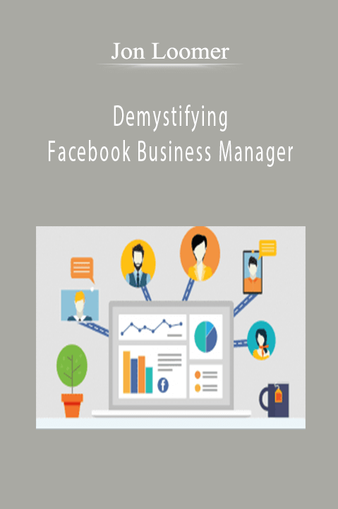 Jon Loomer - Demystifying Facebook Business Manager