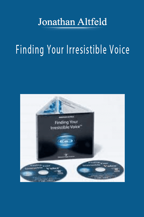 Jonathan Altfeld - Finding Your Irresistible Voice