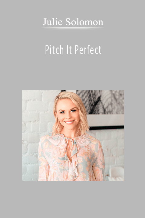 Julie Solomon - Pitch It Perfect