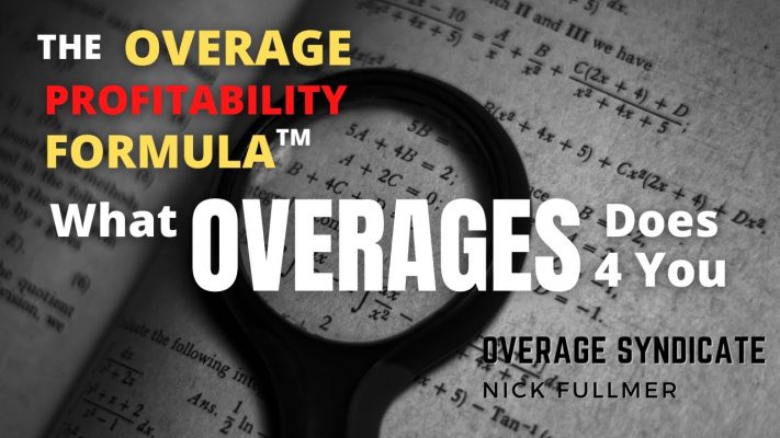 Nick Fullmer - The Overage Profitability Formula