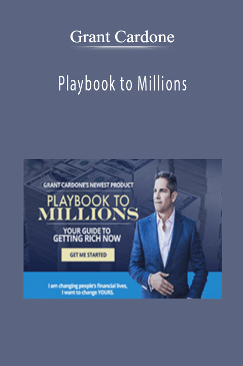 Playbook to Millions - Grant Cardone