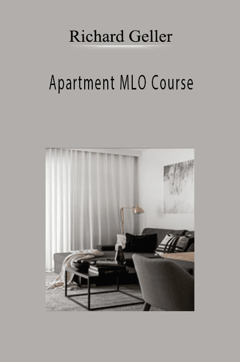 Richard Geller - Apartment MLO Course