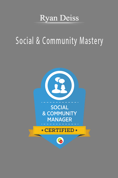 Ryan Deiss - Social & Community Mastery