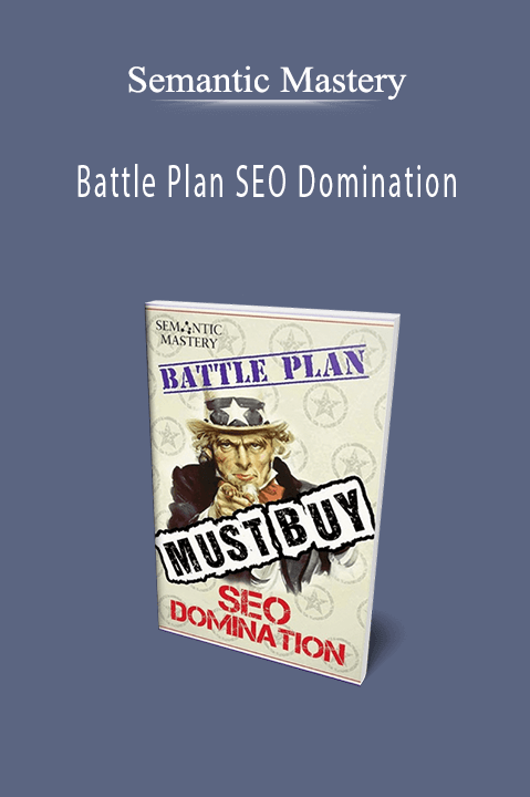 Semantic Mastery - Battle Plan SEO Domination