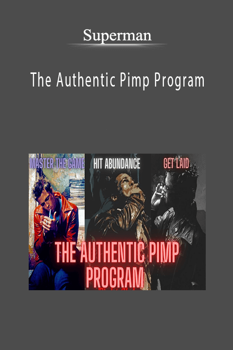 Superman - The Authentic Pimp Program