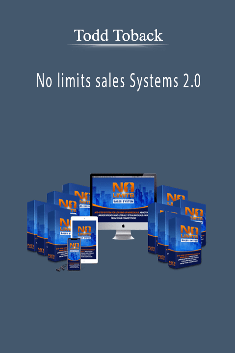 Todd Toback - No limits sales Systems 2.0