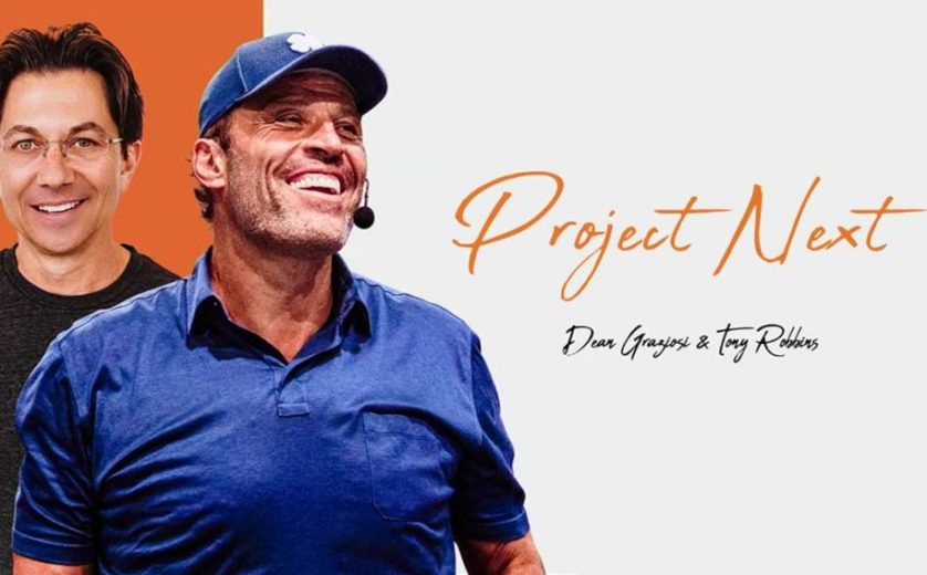 Tony Robbins & Dean Graziosi - Project Next 2022