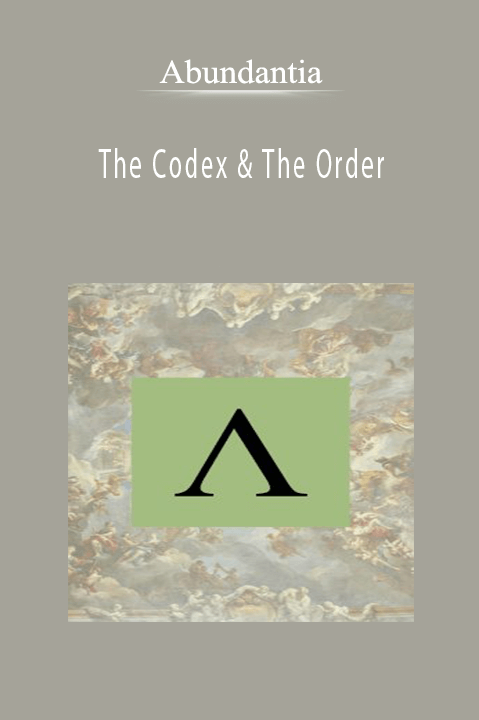 Abundantia - The Codex & The Order