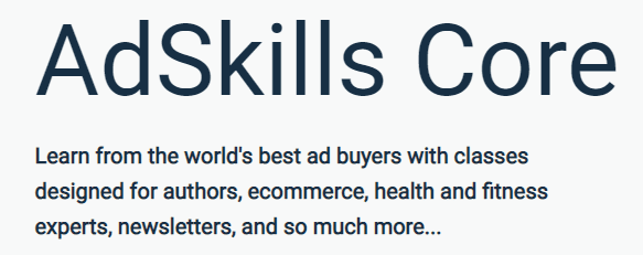 AdSkills Pro FULL SUITE (CORE+) (October 2022 Access Only)