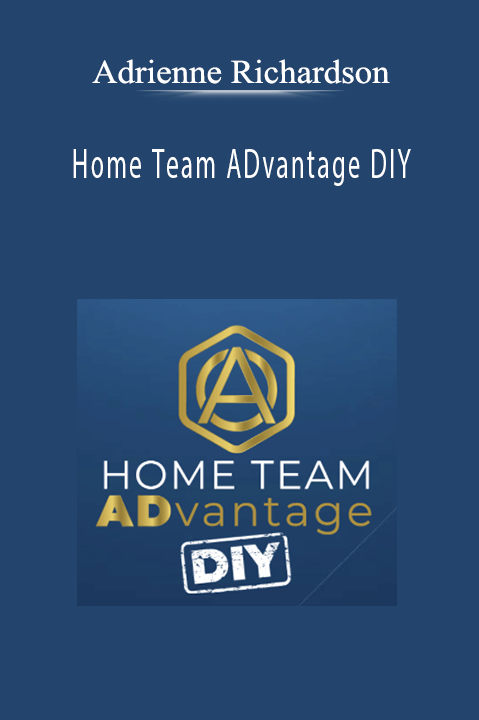 Adrienne Richardson - Home Team ADvantage DIY