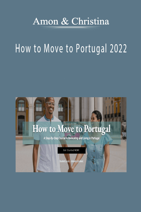 Amon & Christina - How to Move to Portugal 2022