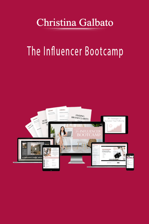 Christina Galbato - The Influencer Bootcamp