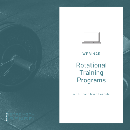 Coach Ryan Faehnle - Rotational Training Programs Webinar