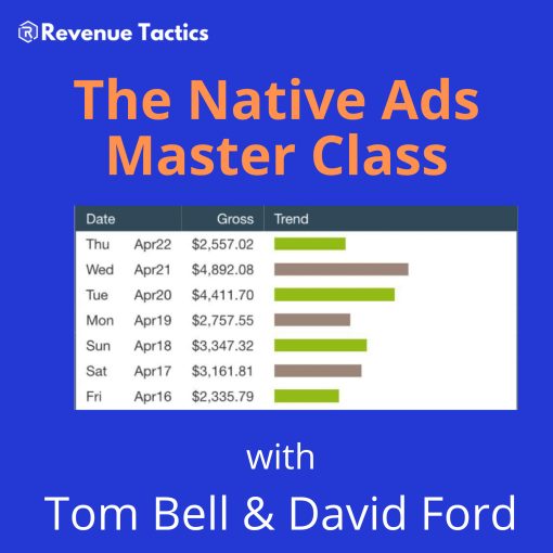 David Ford & Tom Bell - The Native Ads Master Class 