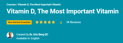 Dr Berg - Vitamin D, The Most Important Vitamin