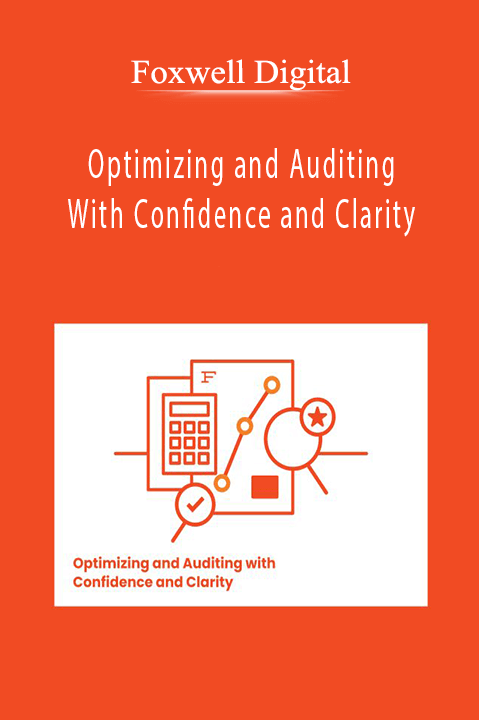 Foxwell Digital - Optimizing and Auditing With Confidence and Clarity